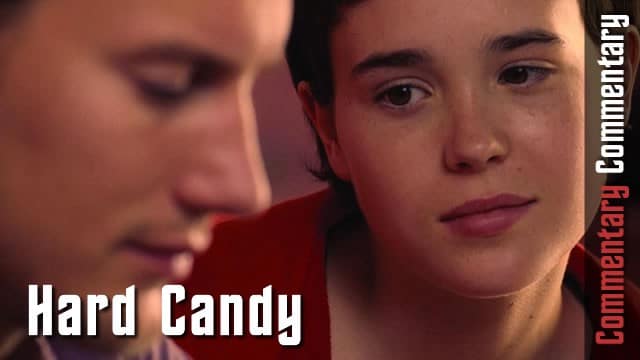 Commentary: Hard Candy