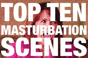 10 Best Masturbation Scenes In Honor Of Christine O Donnell