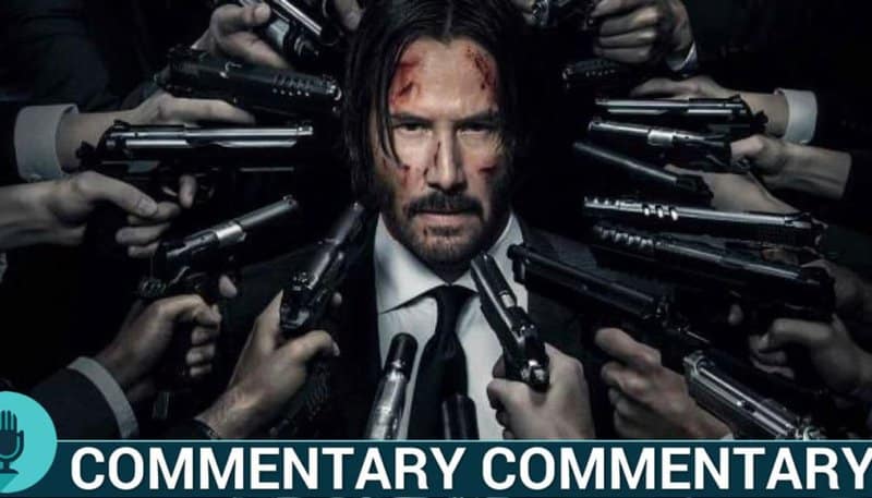 Commentary John Wick Keanu Reeves