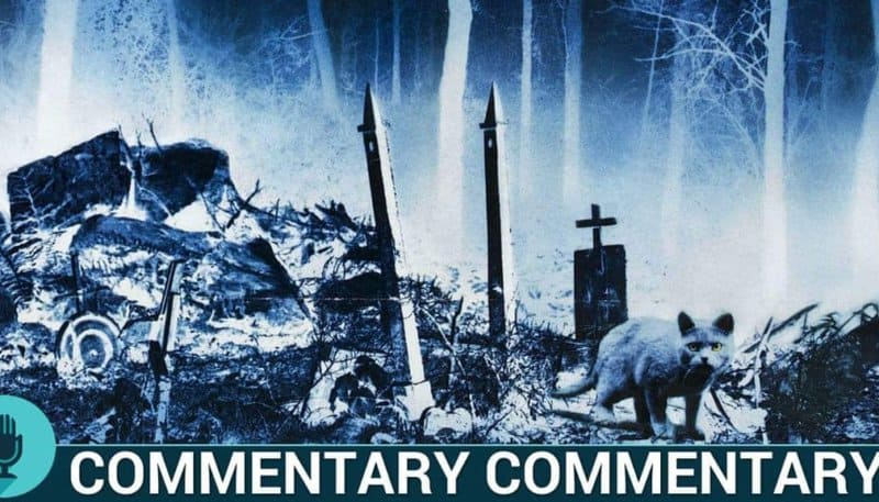 Pet Sematary Commentary