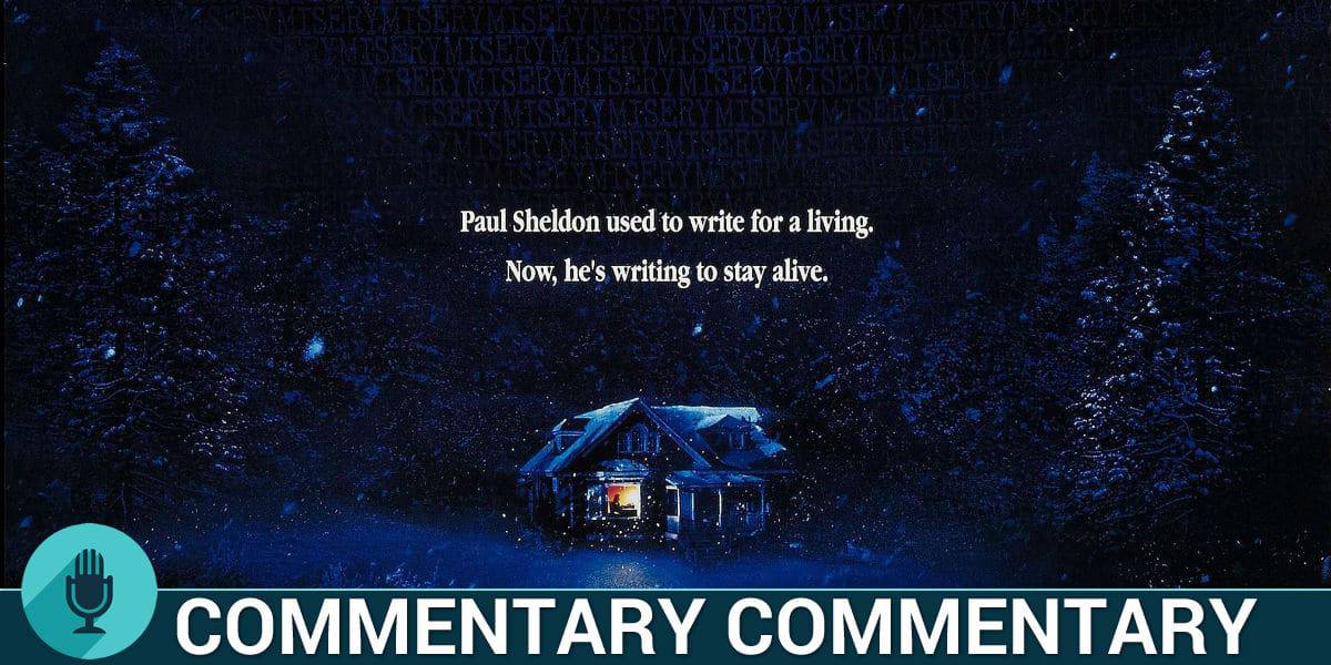 Misery Commentary Rob Reiner