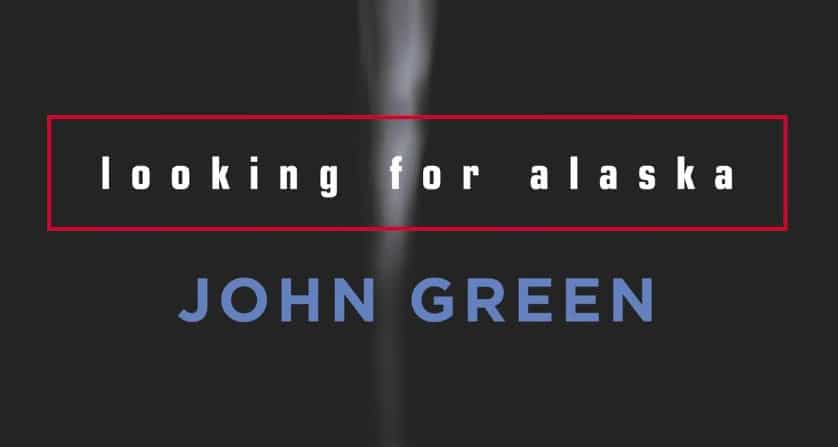 Looking For Alaska Book Cover