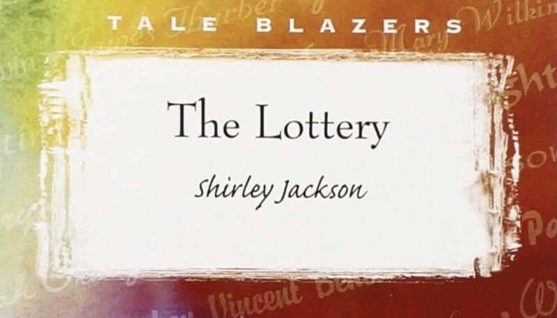 Shirley Jackson The Lottery