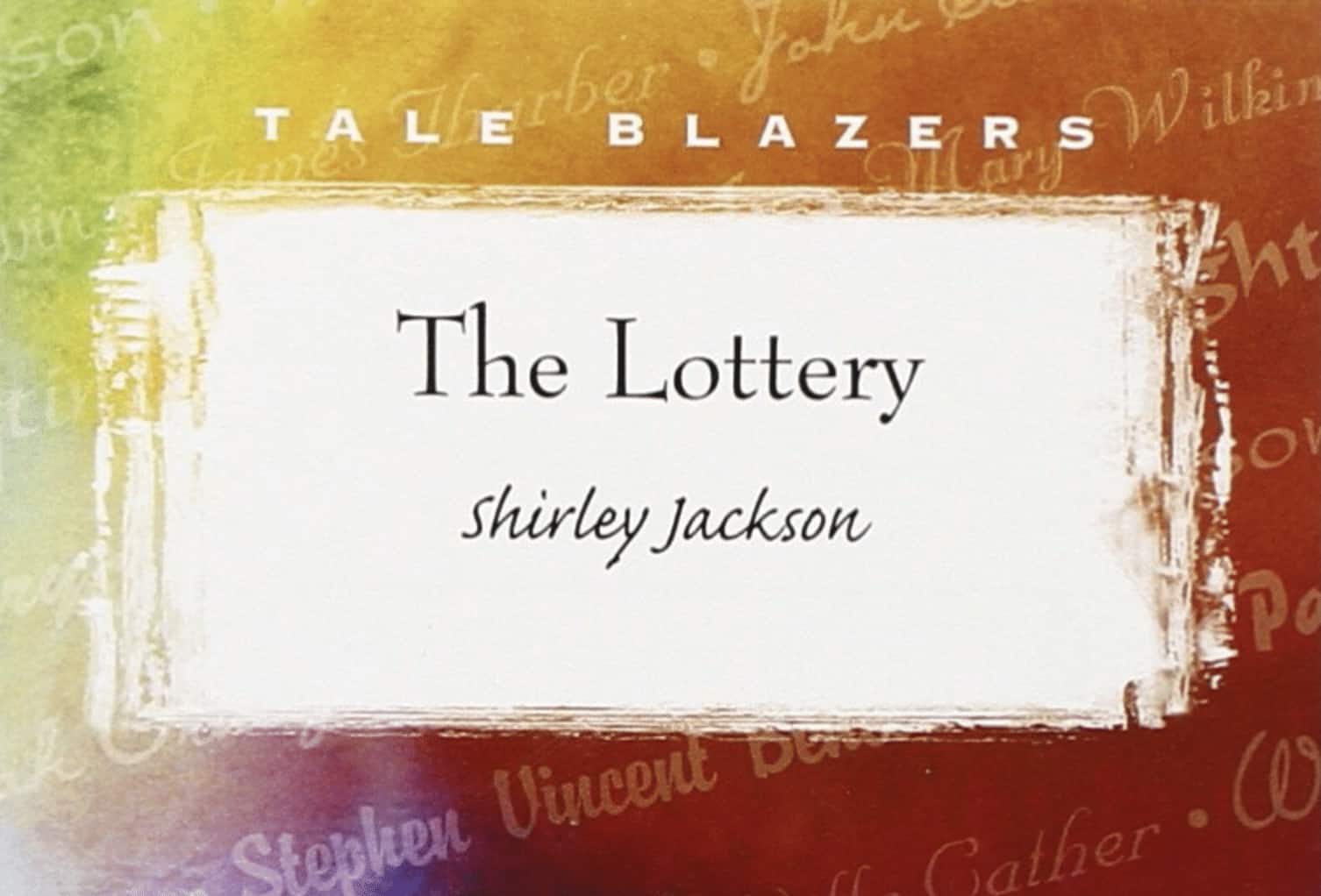 Shirley Jackson The Lottery