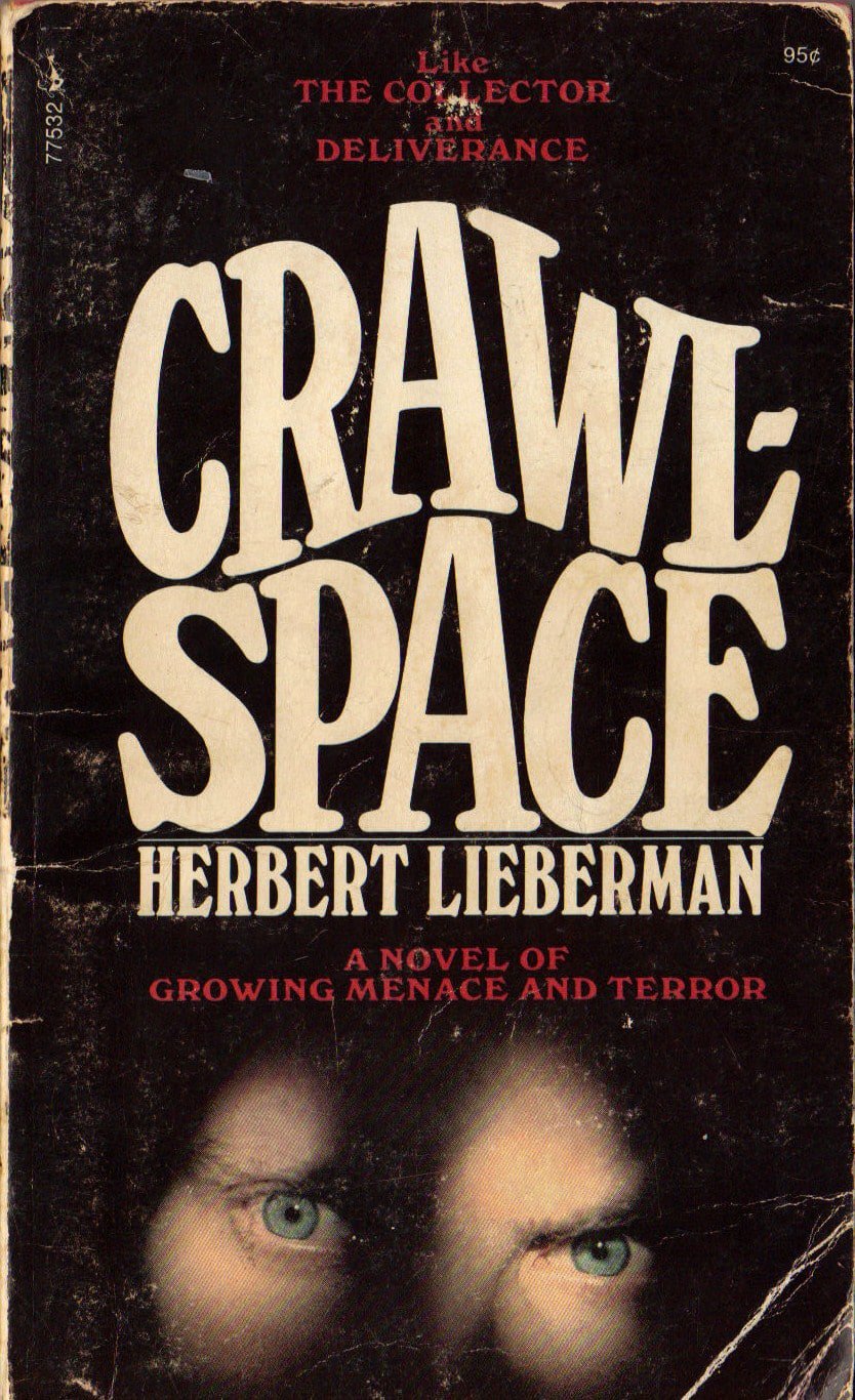 Crawlspace By Herbert Lieberman Pocket Books June