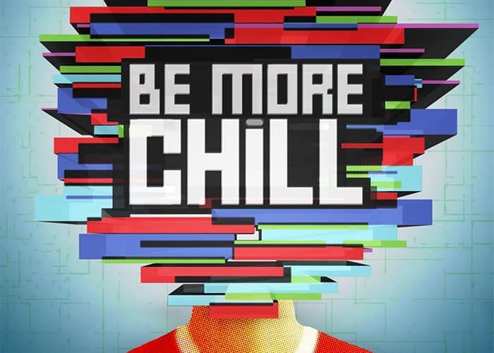 Be More Chill Poster
