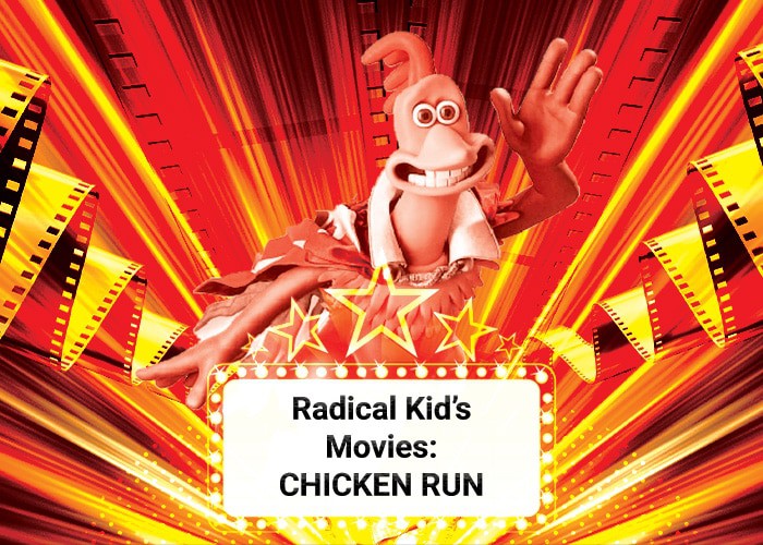 Radical Kids Movie Chickenrun