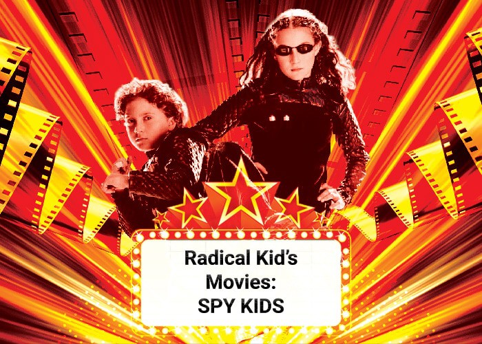 Radical Kids Movie Spy Kids
