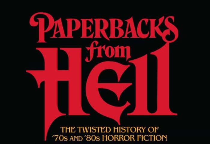 Thumbnail for Grady Hendrix on the Obsessive Bliss of ‘Paperbacks from Hell II’