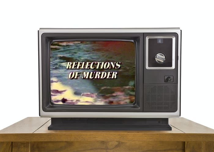 Forgotten Reflections Of Murder