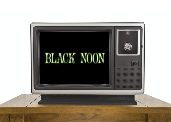 Black Noon Forgotten